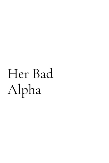 Her Bad Alpha
