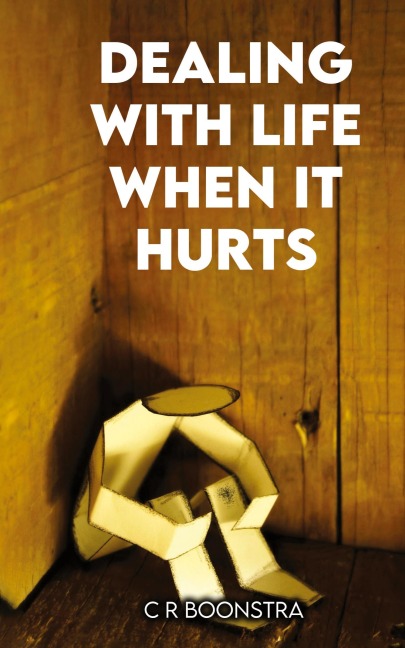 Dealing with Life When It Hurts