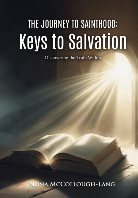 The Journey to Sainthood: Keys to Salvation