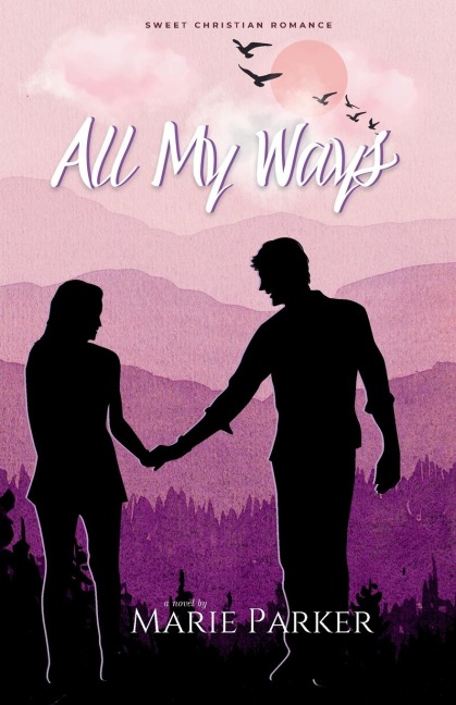 All My Ways