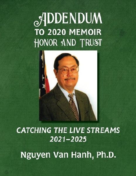 Addendum to My 2020 Memoir Honor and Trust: Catching the Live Streams 2021-2025