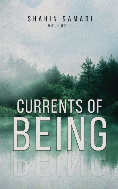 CURRENTS OF BEING: VOLUME II : Eternal Wisdom