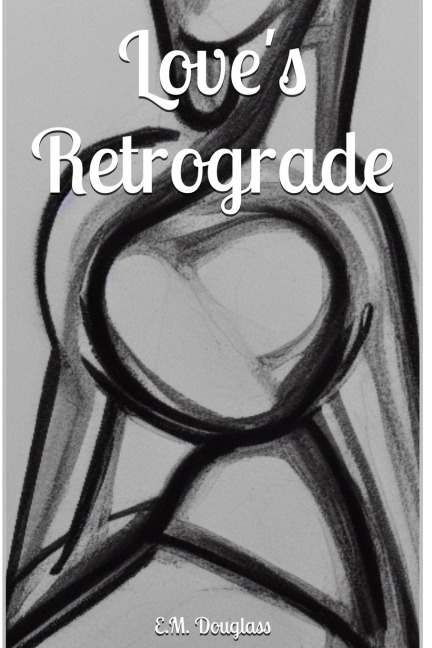 Loves Retrograde