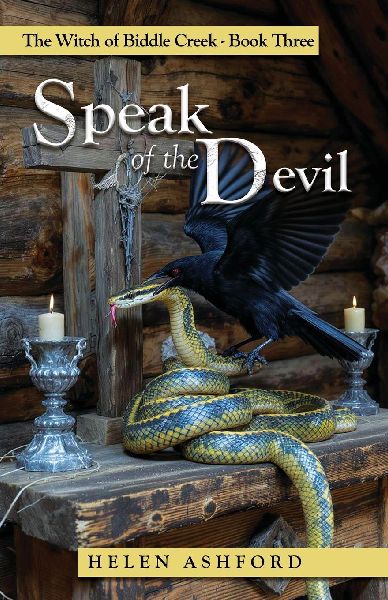 Speak of the Devil: The Witch of Biddle Creek Book Three