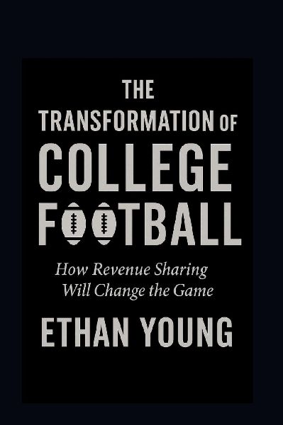 The Transformation of College Football
