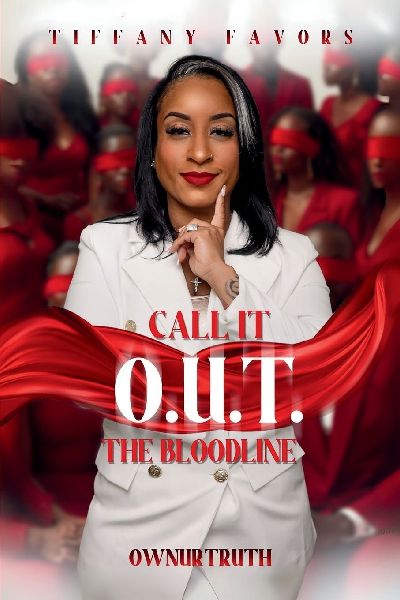 Call It O.U.T: The Bloodline: The Bloodline: The Bloodline