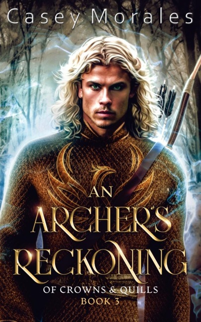 An Archers Reckoning: An m/m epic fantasy romance adventure