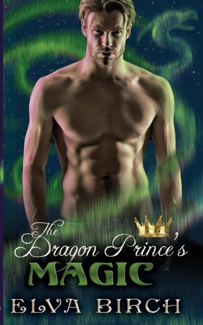 The Dragon Princes Magic