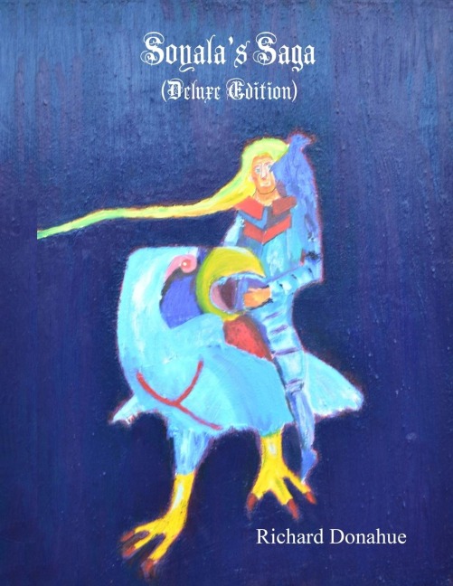 Soyalas Saga (Deluxe Edition)