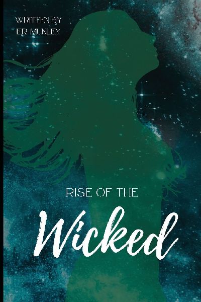 Rise of the Wicked
