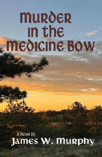 Murder In The Medicine Bow