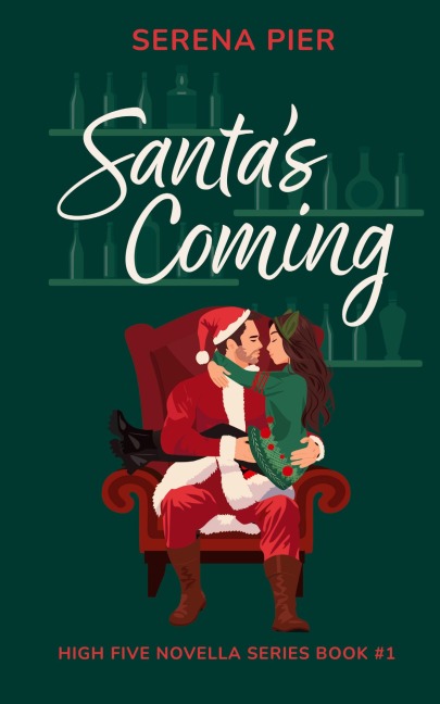 Santa's Coming: A Spicy Christmas Romance Novella: Meet Cute, Small Town, Role Play, Single Mom, Holiday Romance, Instant Connection, Strangers to Lovers & Rom Com