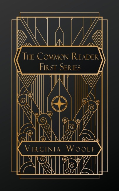 The Common Reader, First Series