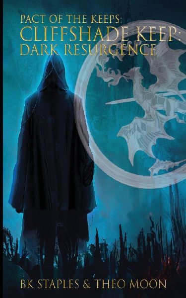 CLIFFSHADE KEEP: DARK RESURGENCE