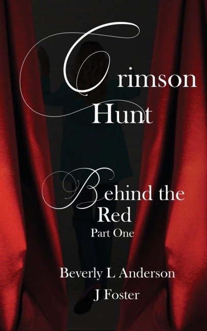 Crimson Hunt: Behind the Red Part One