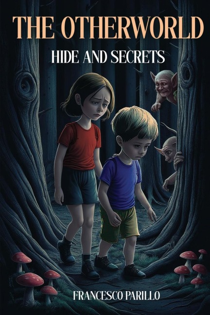 The Otherworld: Hide & Secrets