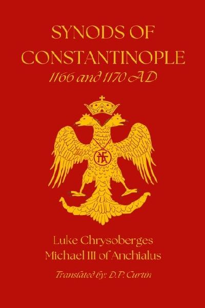 Synods of Constantinople: 1166 and 1170 AD: 1166 and 1170 AD