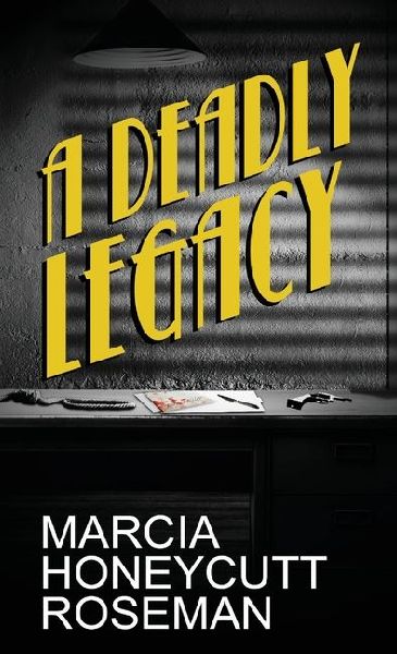 A Deadly Legacy