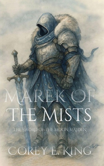 Marek of the Mists, Sword of the Moon Maiden: Sword of the Moon Maiden