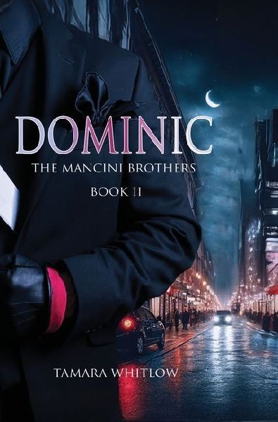 Dominic (The Mancini Brothers Book 2)