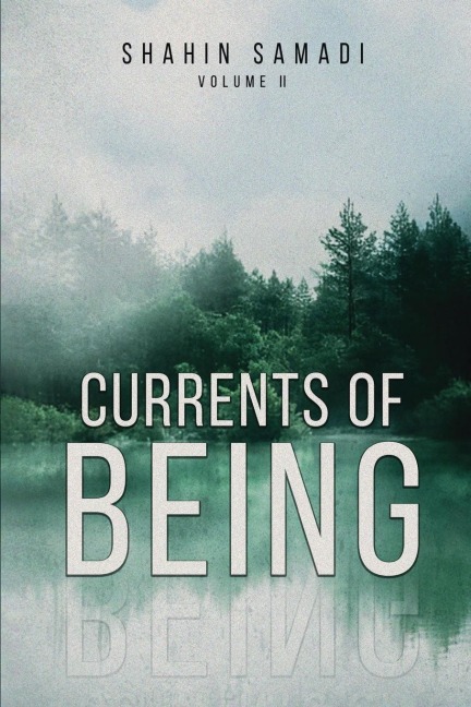 CURRENTS OF BEING: VOLUME II : Eternal Wisdom