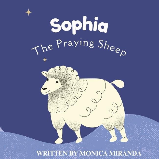 Sophia the Praying Sheep