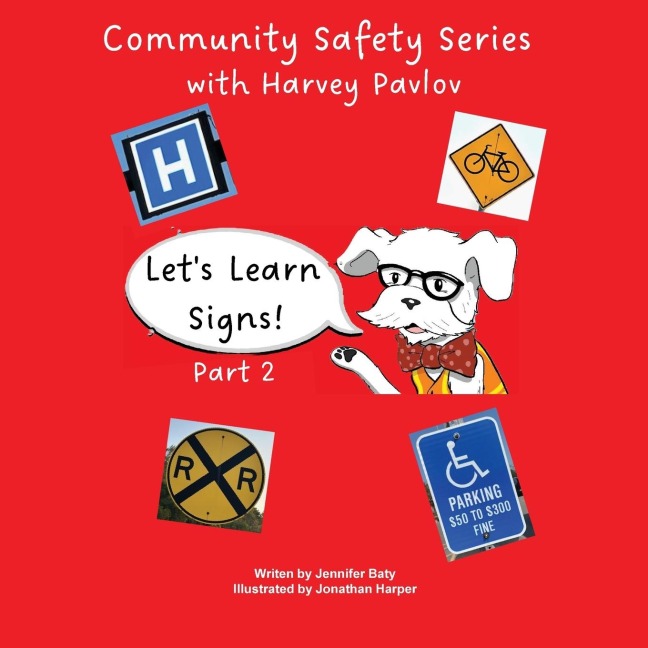 Lets Learn Signs part 2: one of the Community Safety Series books