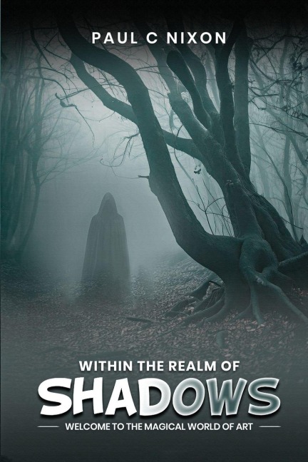 Within the Realm of Shadows
