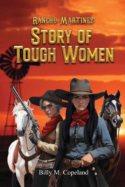 Rancho Martinez: Story of Tough Women