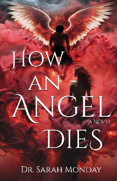 How an Angel Dies