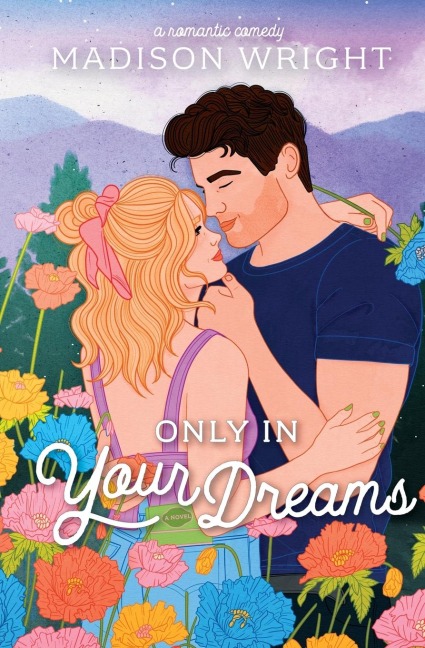 Only in Your Dreams