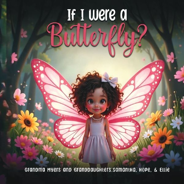 If I Were A Butterfly