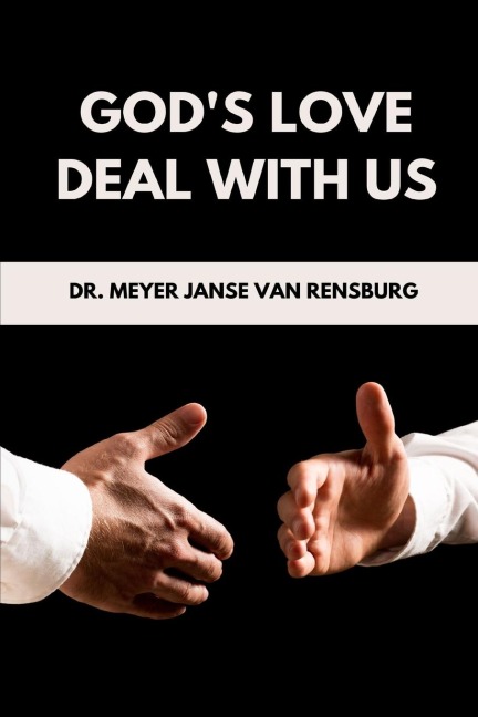 Gods Love Deal With Us