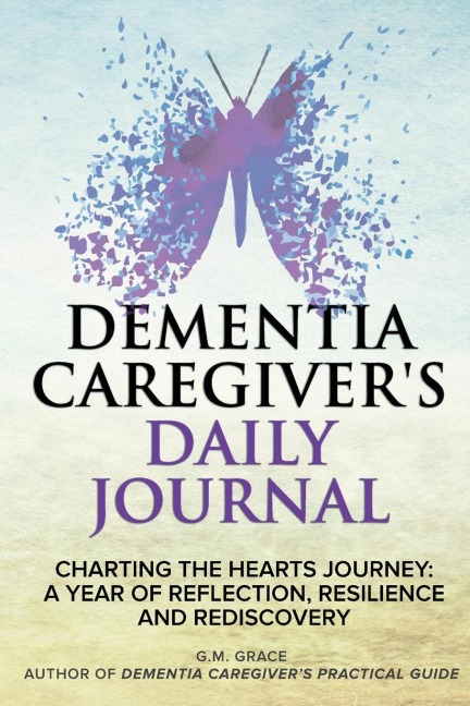 Dementia Caregivers Daily Journal