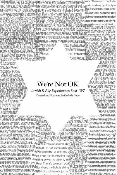 We're Not OK: Jewish & Ally Experiences Post 10/7