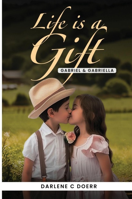 Life is a Gift: Gabriel & Gabriella