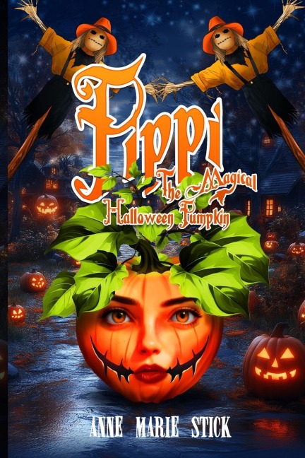 Pippi: The Magical Halloween Pumpkin