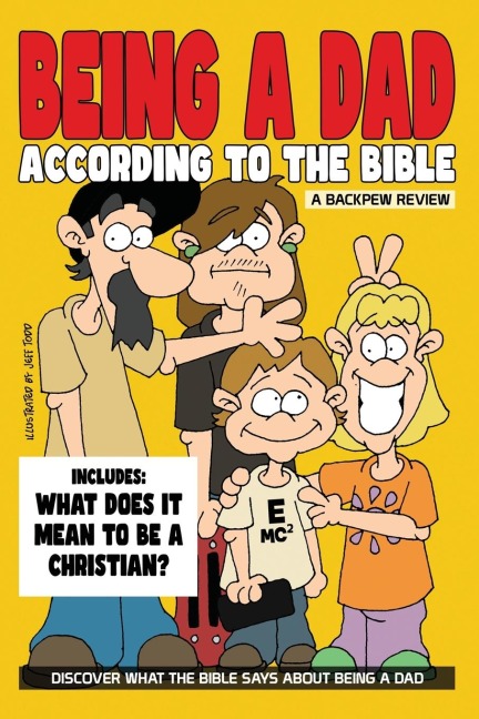 Being A Dad: According To The Bible