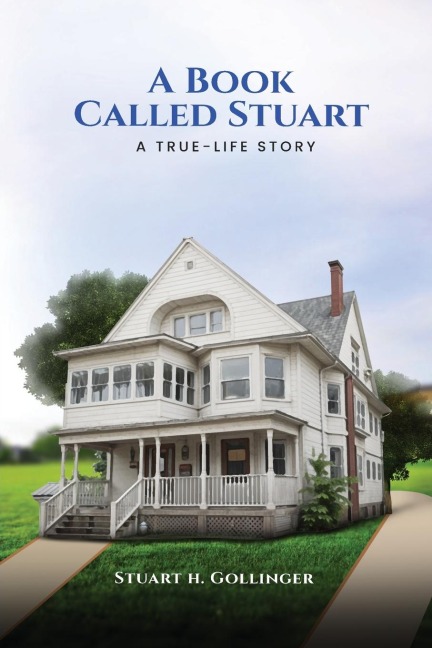 A BOOK CALLED STUART: A TRUE-LIFE STORY