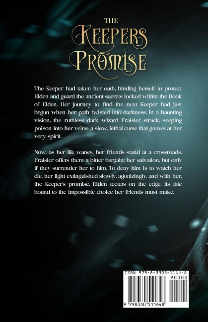 The Keepers Promise:  A promise you can never keep