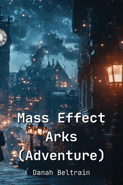 Mass Effect  Arks  (Adventure)