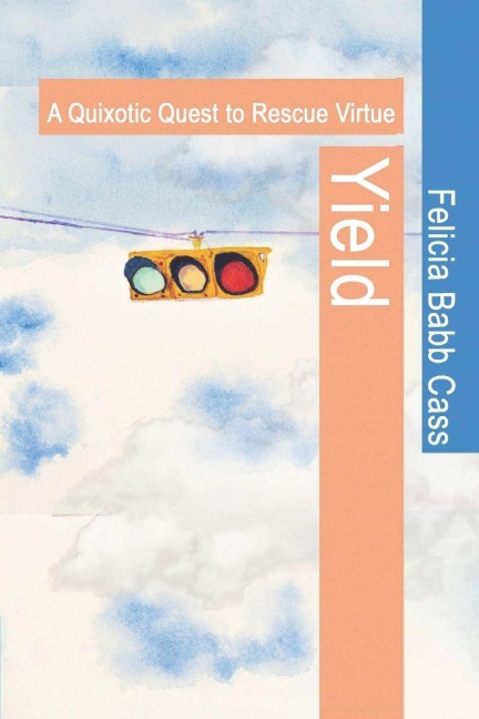 Yield: A Quixotic Quest to Rescue Virtue
