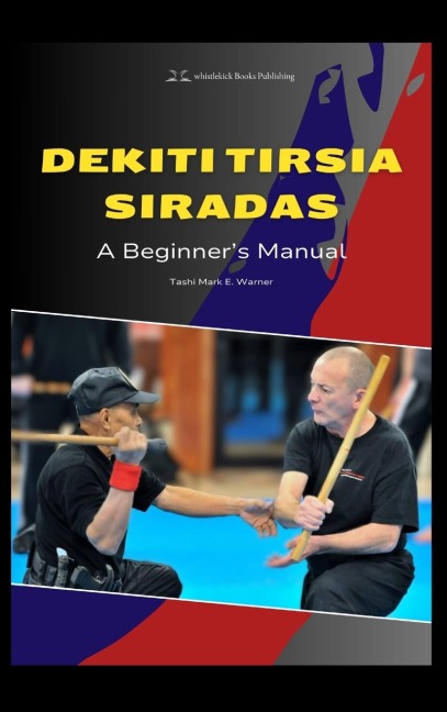 Dekiti Tirsia Siradas: A Beginners Manual