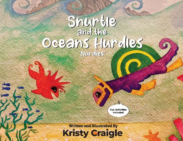 Snurtle and The Oceans Hurdles Nurdles