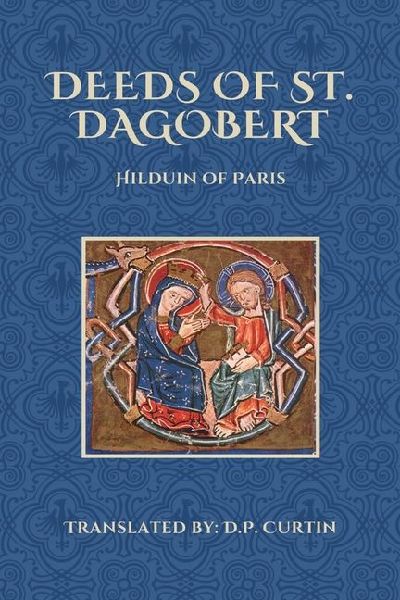 Deeds of St. Dagobert