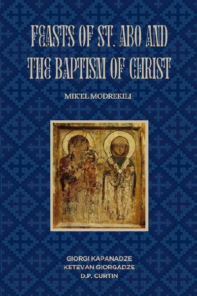 Feasts of St. Abo and the Baptism of Christ