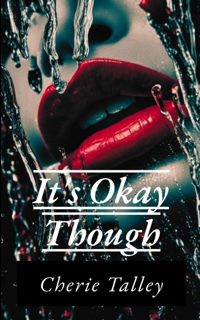 Its Okay Though