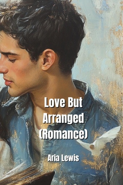 Love But  Arranged (Romance)