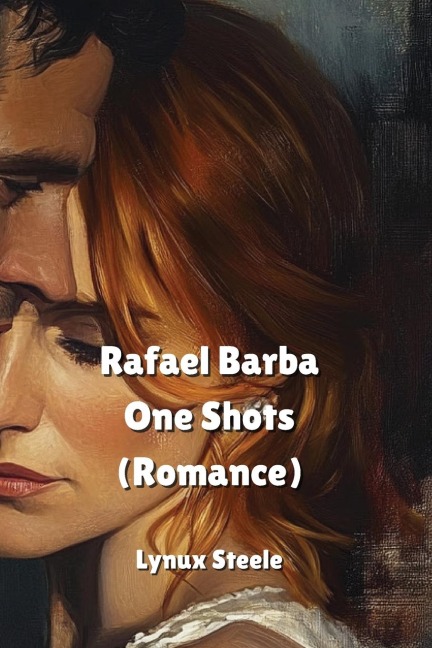 Rafael Barba  One Shots  (Romance)
