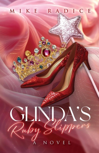 Glindas Ruby Slippers